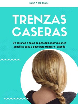 cover image of Trenzas Caseras